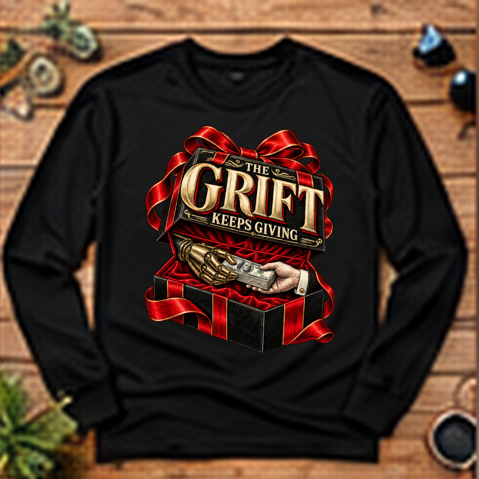 Grift Keeps Giving Long-Sleeve T-Shirt