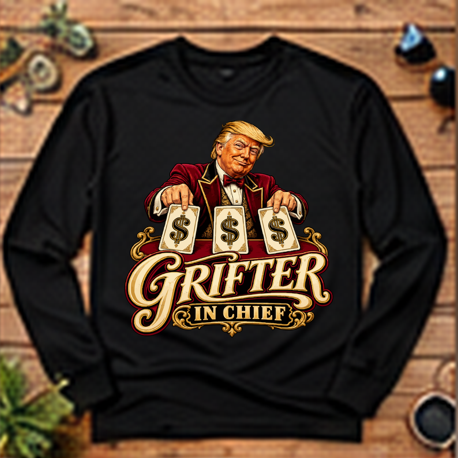 Grifter in Chief Long-Sleeve T-Shirt
