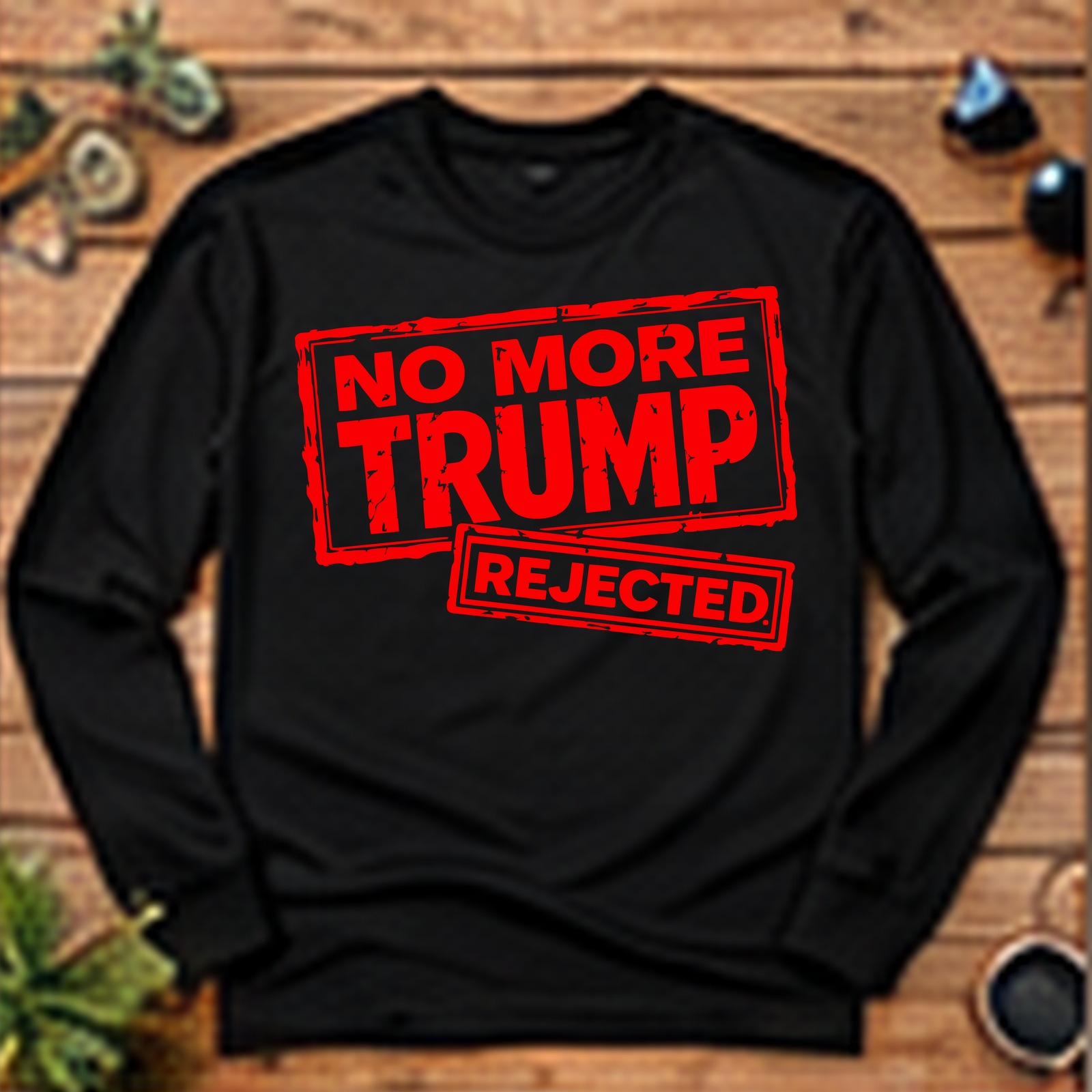 No More Trump Long-Sleeve T-Shirt